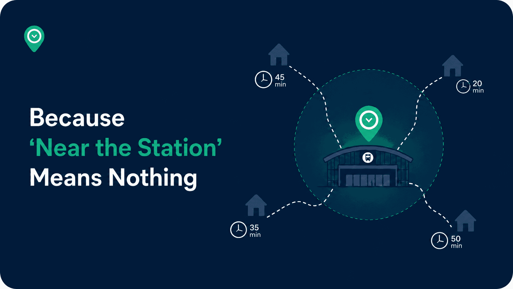 'Near the Station' means Nothing